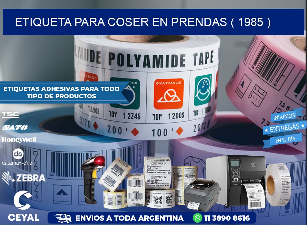 ETIQUETA PARA COSER EN PRENDAS ( 1985 )