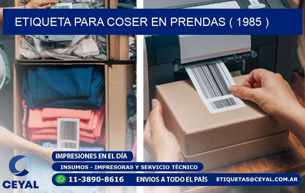 ETIQUETA PARA COSER EN PRENDAS ( 1985 )