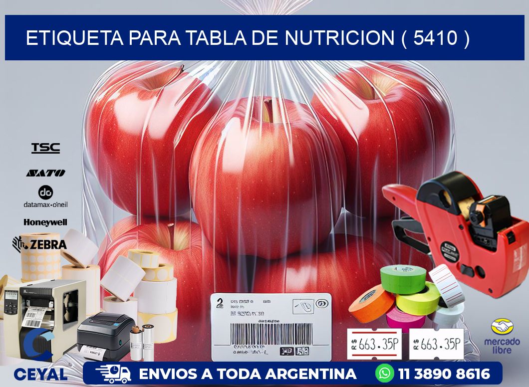 ETIQUETA PARA TABLA DE NUTRICION ( 5410 )