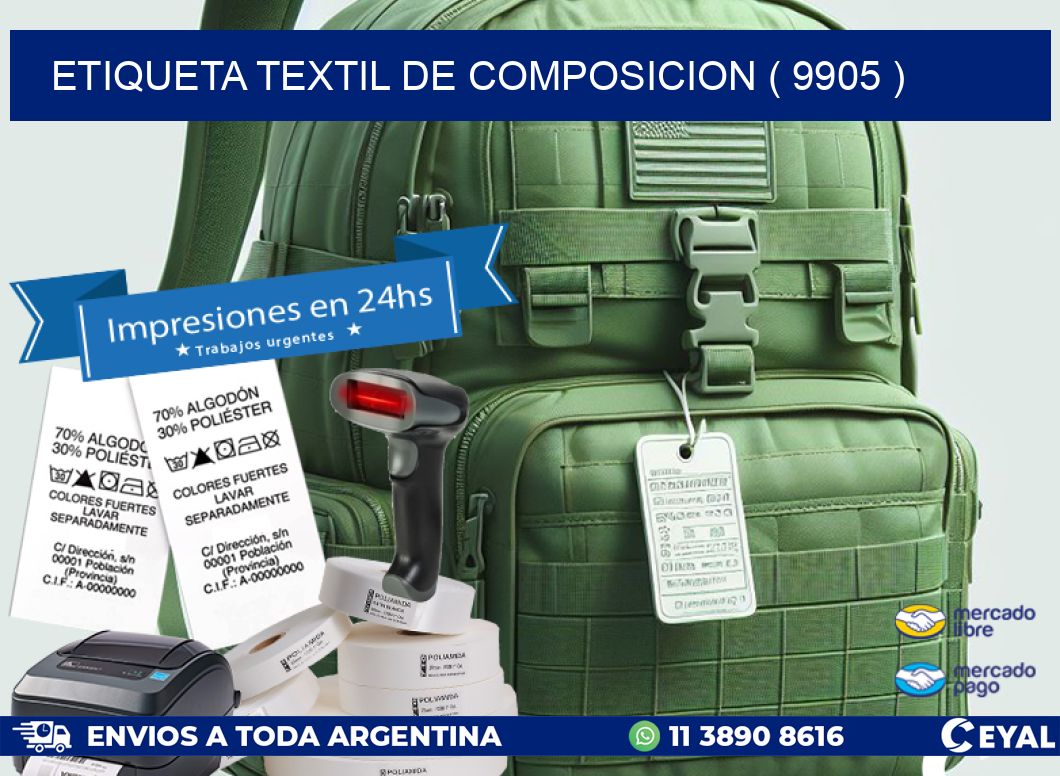 ETIQUETA TEXTIL DE COMPOSICION ( 9905 )