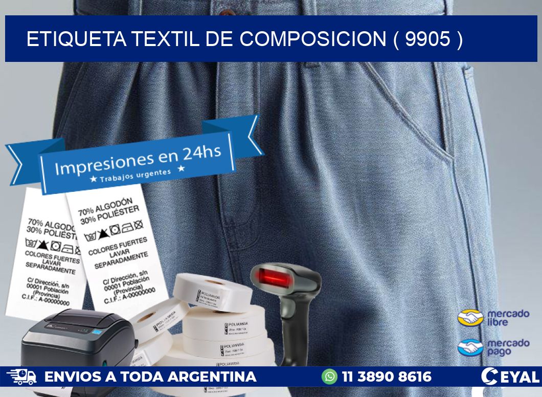 ETIQUETA TEXTIL DE COMPOSICION ( 9905 )