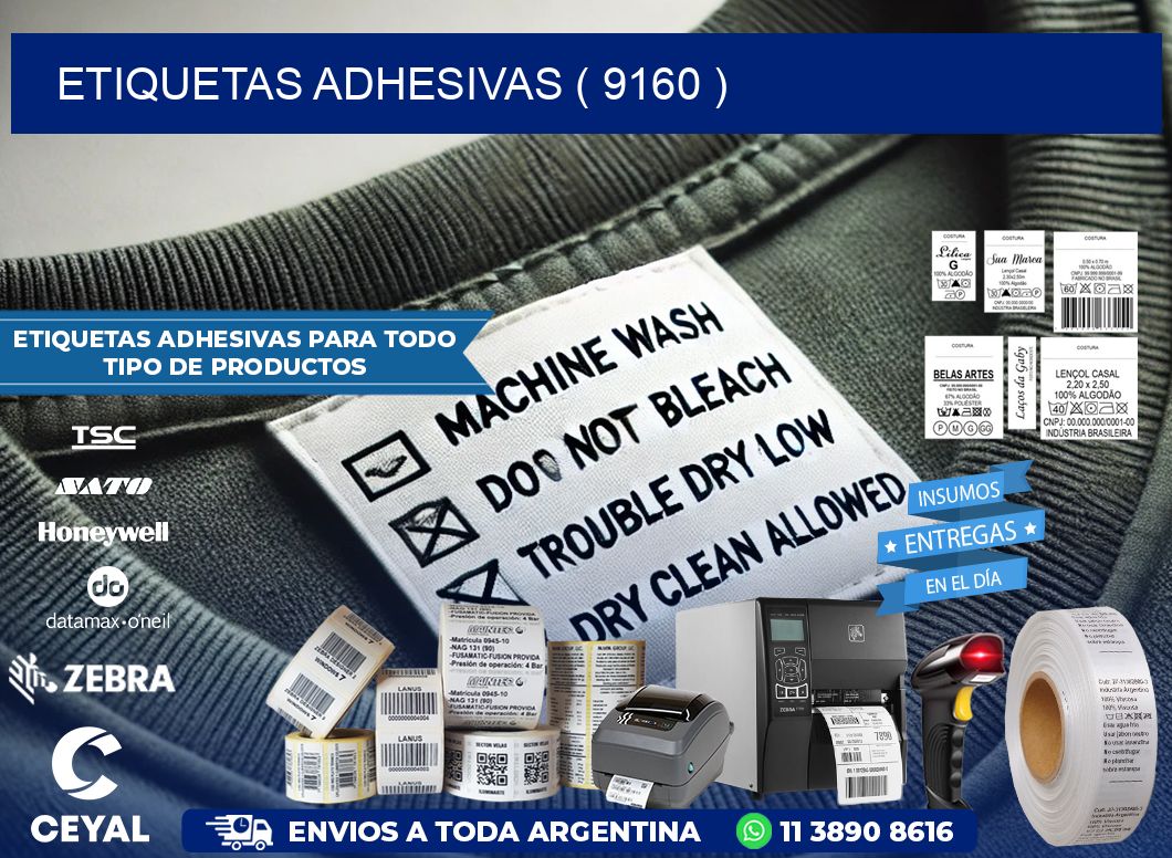 ETIQUETAS ADHESIVAS ( 9160 )