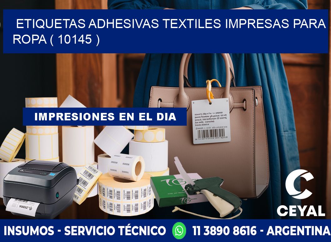 ETIQUETAS ADHESIVAS TEXTILES IMPRESAS PARA ROPA ( 10145 )