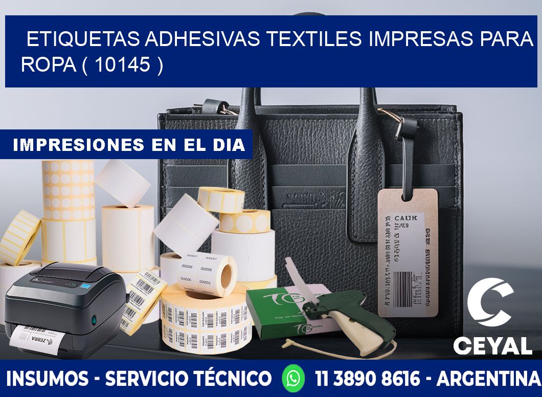 ETIQUETAS ADHESIVAS TEXTILES IMPRESAS PARA ROPA ( 10145 )