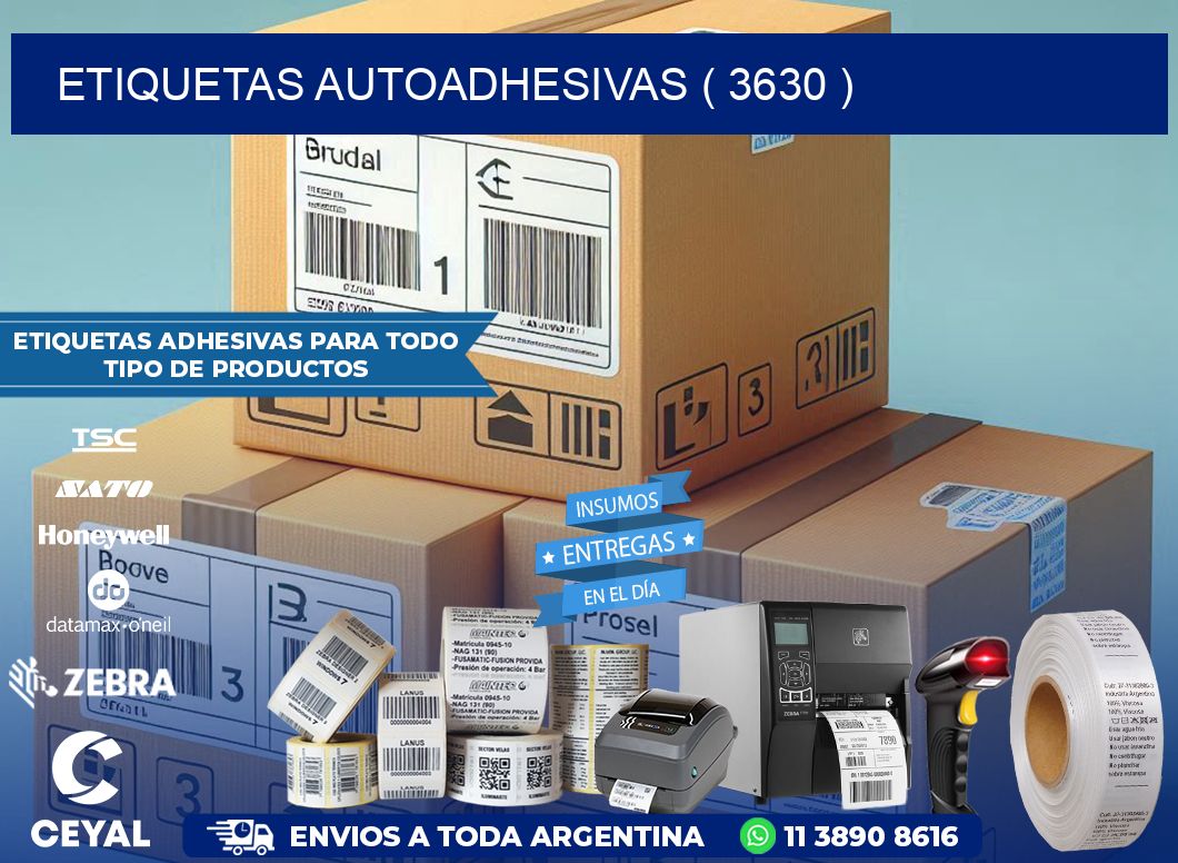 ETIQUETAS AUTOADHESIVAS ( 3630 )