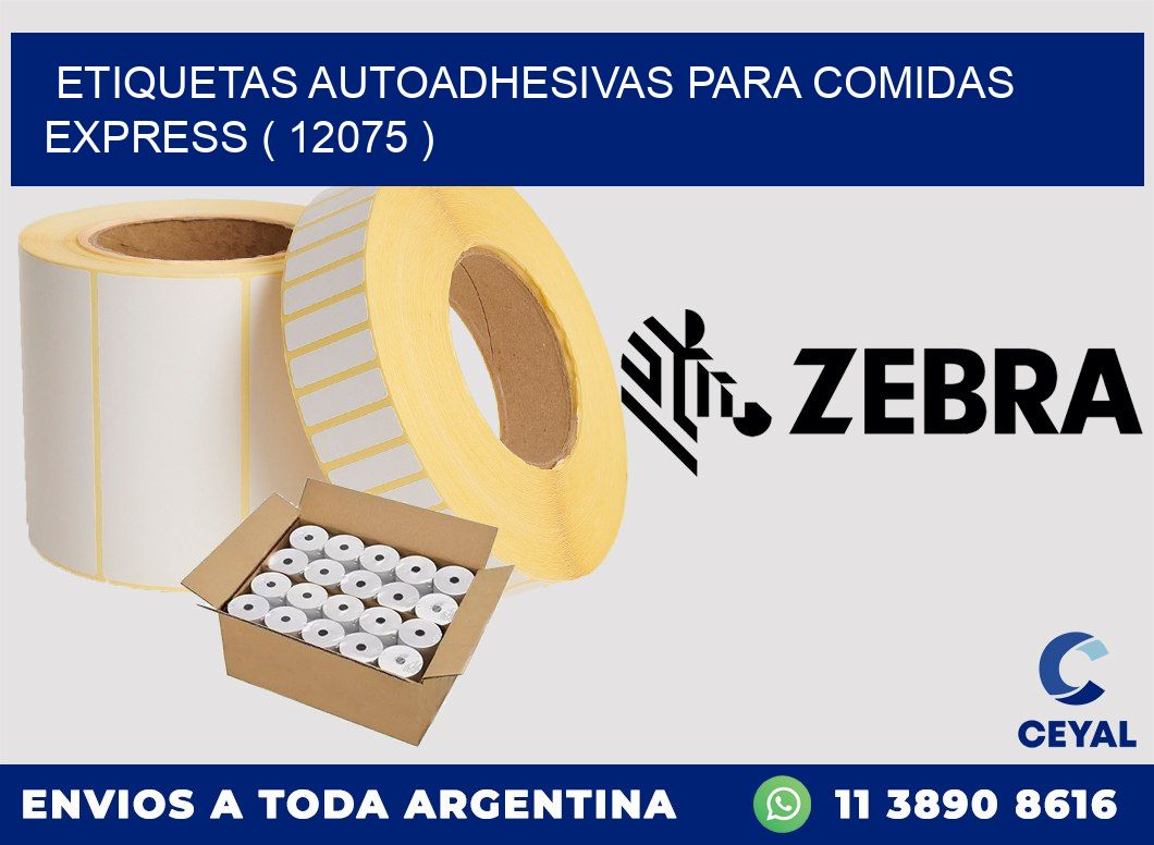 ETIQUETAS AUTOADHESIVAS PARA COMIDAS EXPRESS ( 12075 )