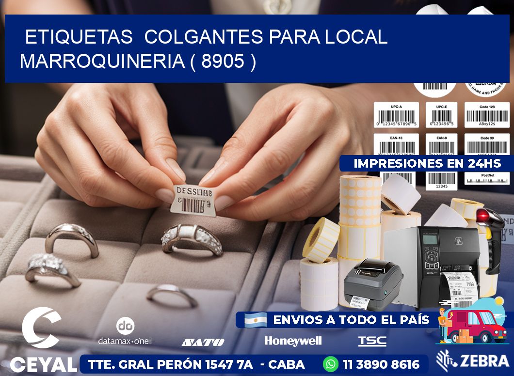 ETIQUETAS  COLGANTES PARA LOCAL MARROQUINERIA ( 8905 )