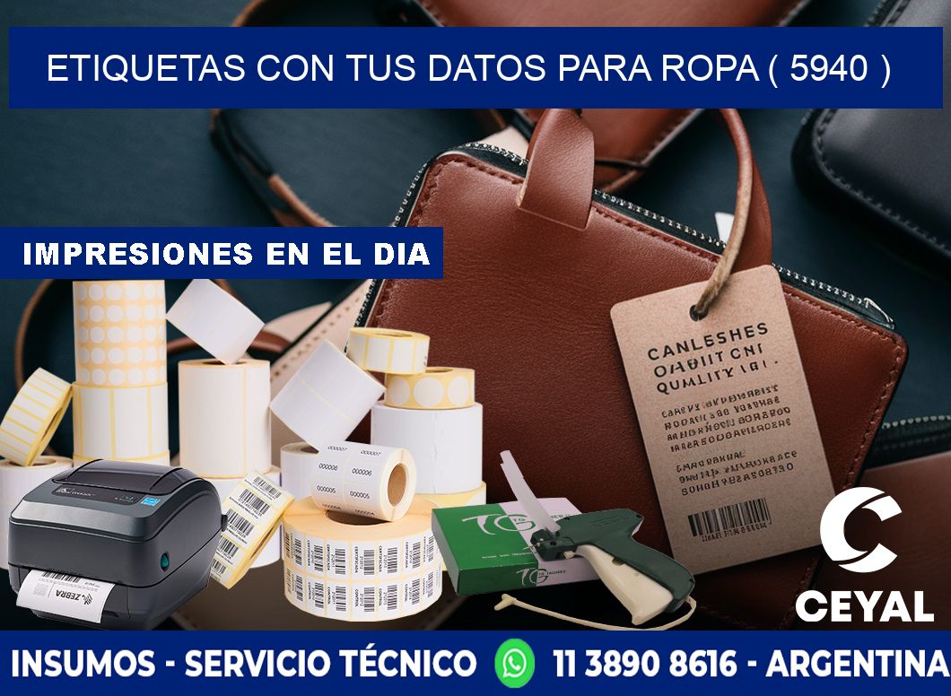 ETIQUETAS CON TUS DATOS PARA ROPA ( 5940 )