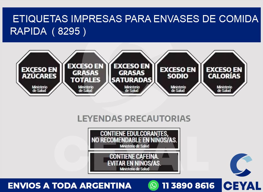 ETIQUETAS IMPRESAS PARA ENVASES DE COMIDA RAPIDA  ( 8295 )