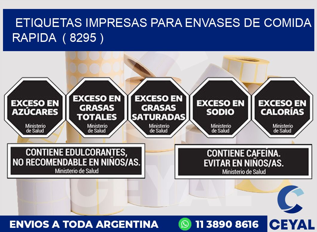 ETIQUETAS IMPRESAS PARA ENVASES DE COMIDA RAPIDA  ( 8295 )