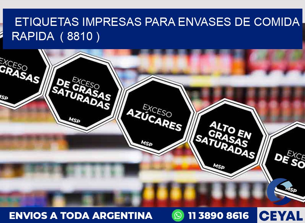 ETIQUETAS IMPRESAS PARA ENVASES DE COMIDA RAPIDA  ( 8810 )