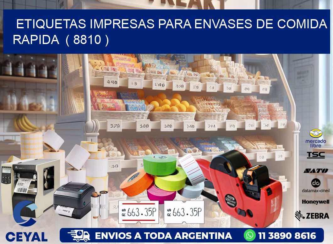 ETIQUETAS IMPRESAS PARA ENVASES DE COMIDA RAPIDA  ( 8810 )