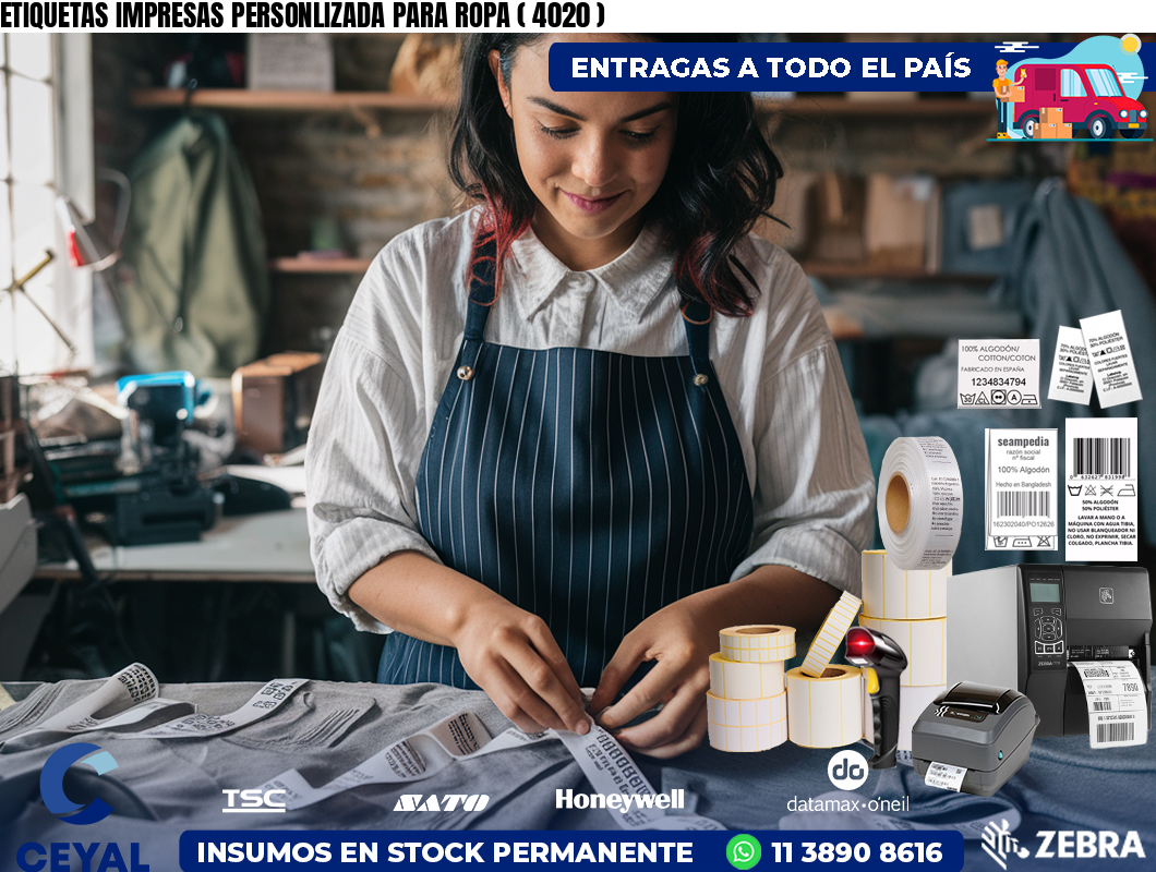 ETIQUETAS IMPRESAS PERSONLIZADA PARA ROPA ( 4020 )