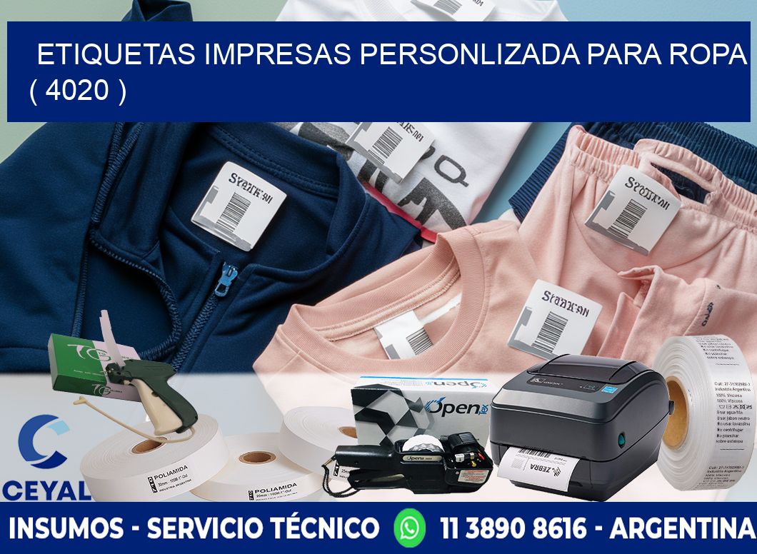 ETIQUETAS IMPRESAS PERSONLIZADA PARA ROPA ( 4020 )