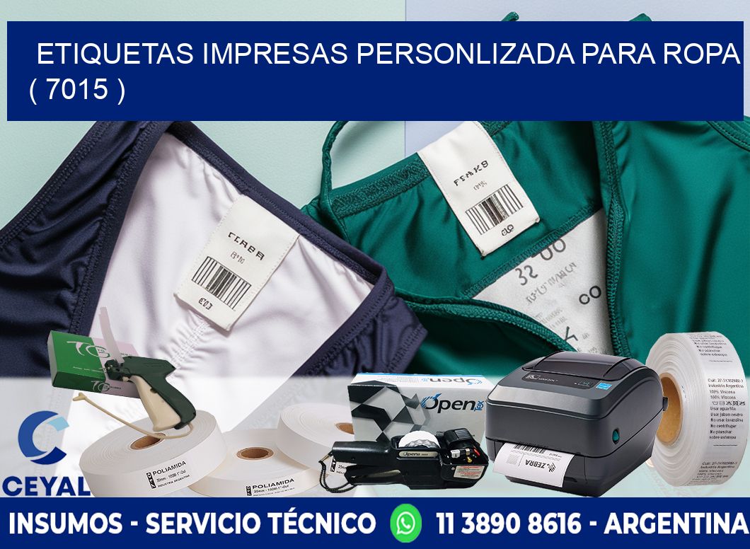 ETIQUETAS IMPRESAS PERSONLIZADA PARA ROPA ( 7015 )