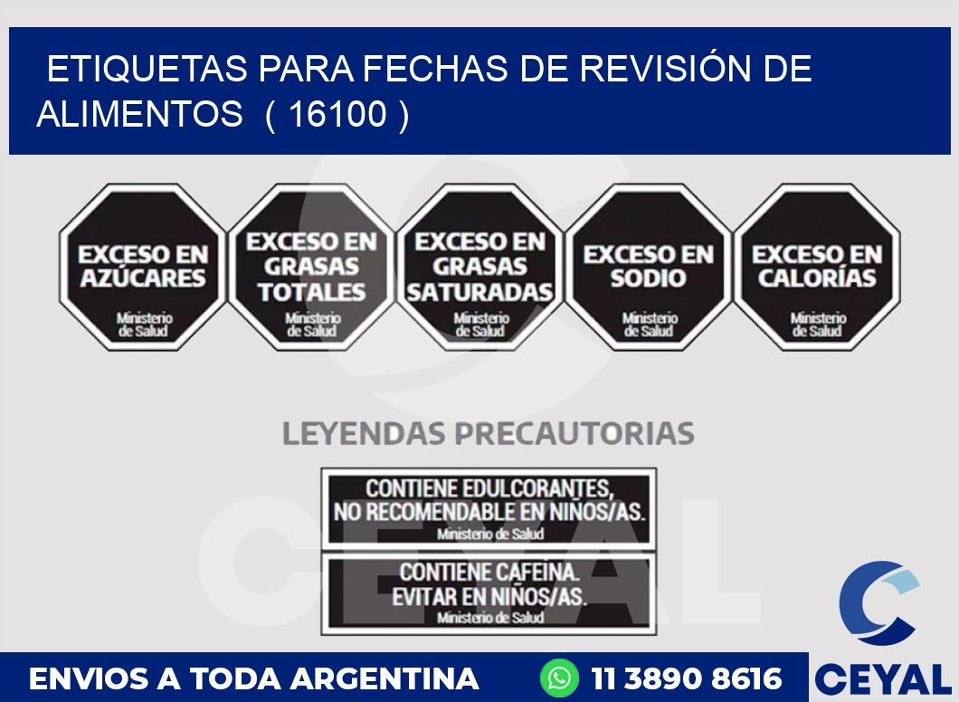 ETIQUETAS PARA FECHAS DE REVISIÓN DE ALIMENTOS  ( 16100 )