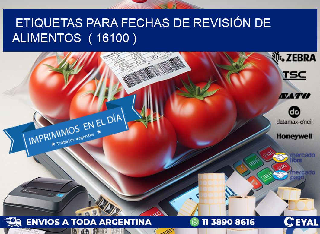 ETIQUETAS PARA FECHAS DE REVISIÓN DE ALIMENTOS  ( 16100 )