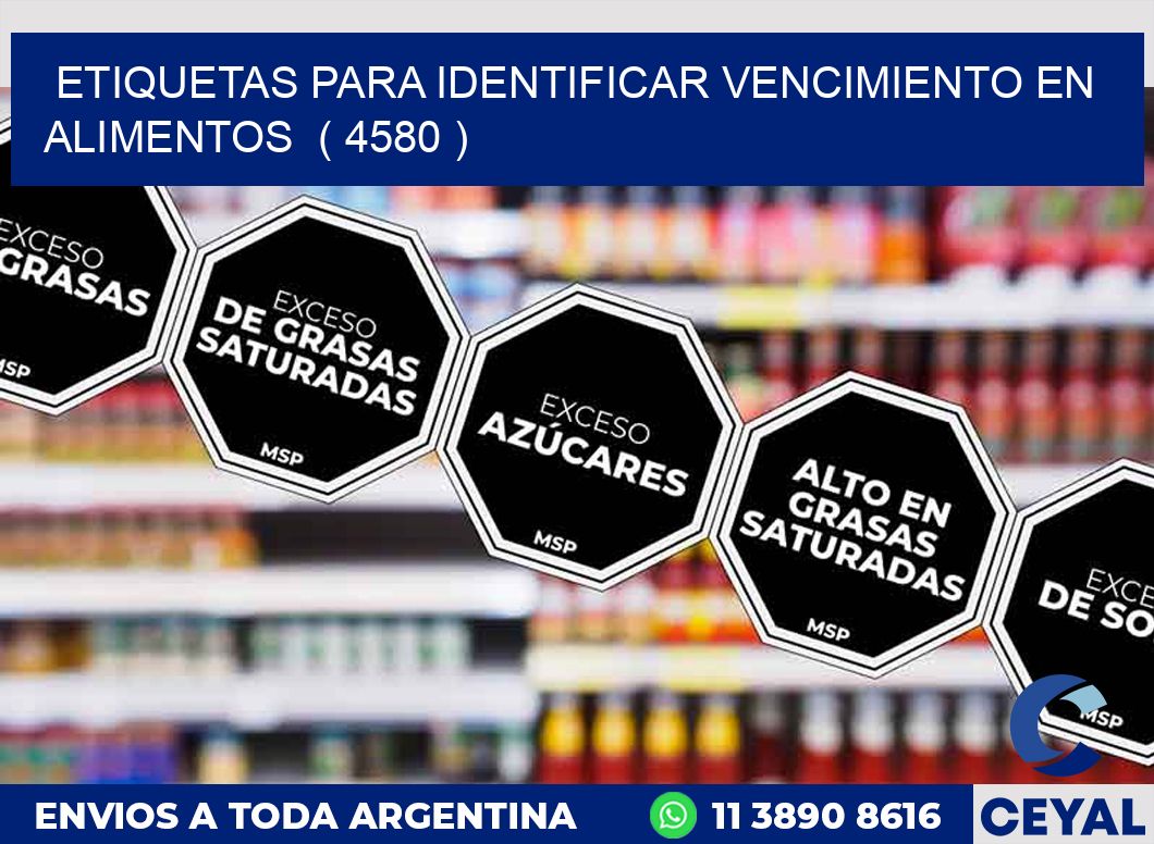 ETIQUETAS PARA IDENTIFICAR VENCIMIENTO EN ALIMENTOS  ( 4580 )