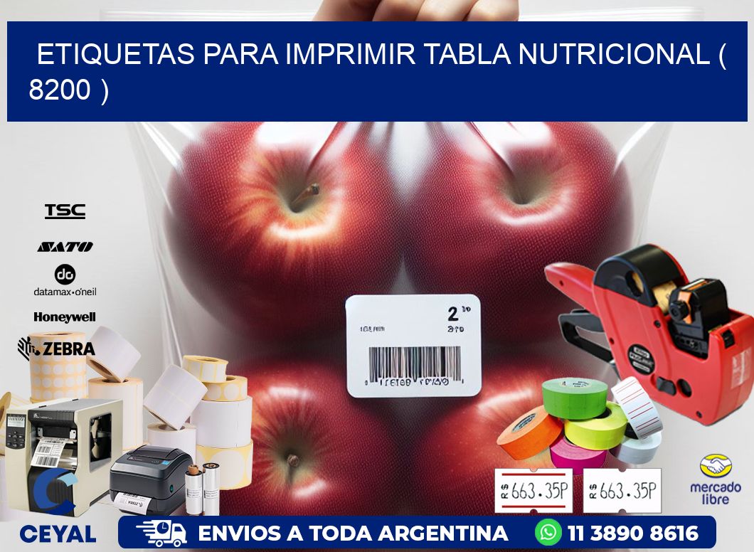 ETIQUETAS PARA IMPRIMIR TABLA NUTRICIONAL ( 8200 )