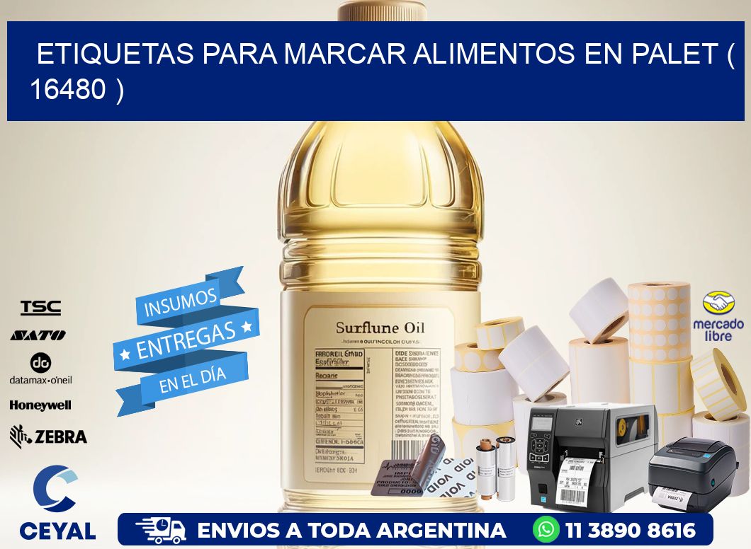 ETIQUETAS PARA MARCAR ALIMENTOS EN PALET ( 16480 )