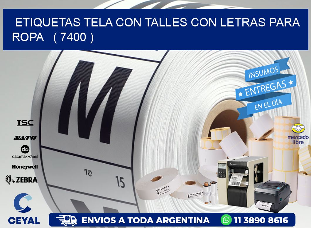 ETIQUETAS TELA CON TALLES CON LETRAS PARA ROPA   ( 7400 )