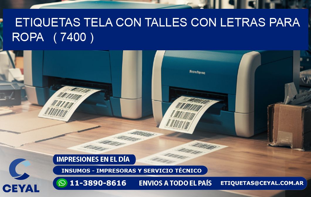 ETIQUETAS TELA CON TALLES CON LETRAS PARA ROPA   ( 7400 )