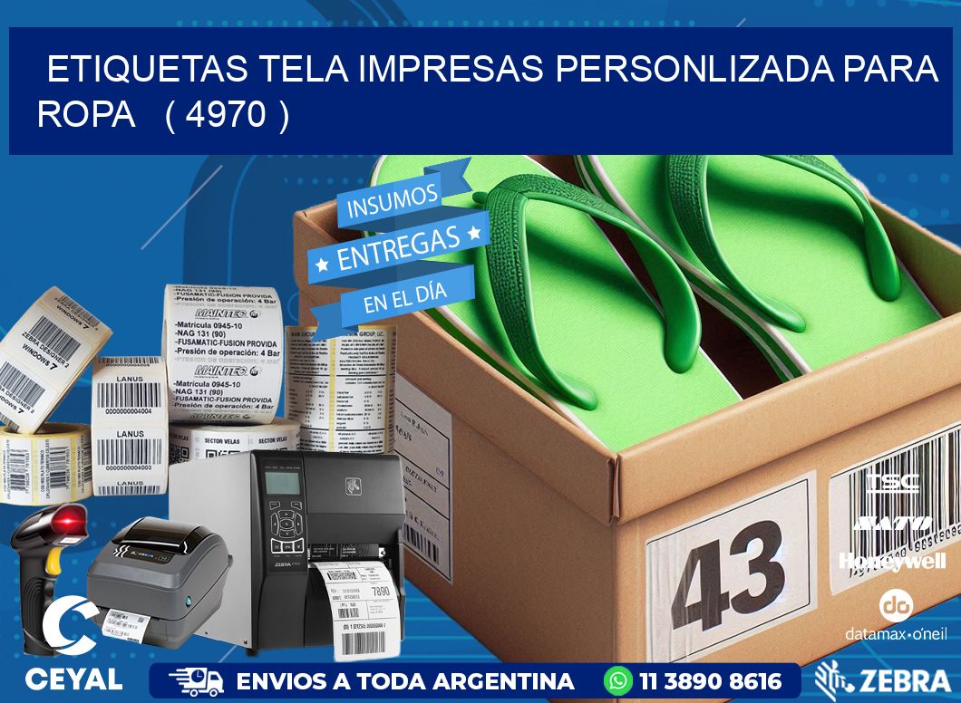 ETIQUETAS TELA IMPRESAS PERSONLIZADA PARA ROPA   ( 4970 )