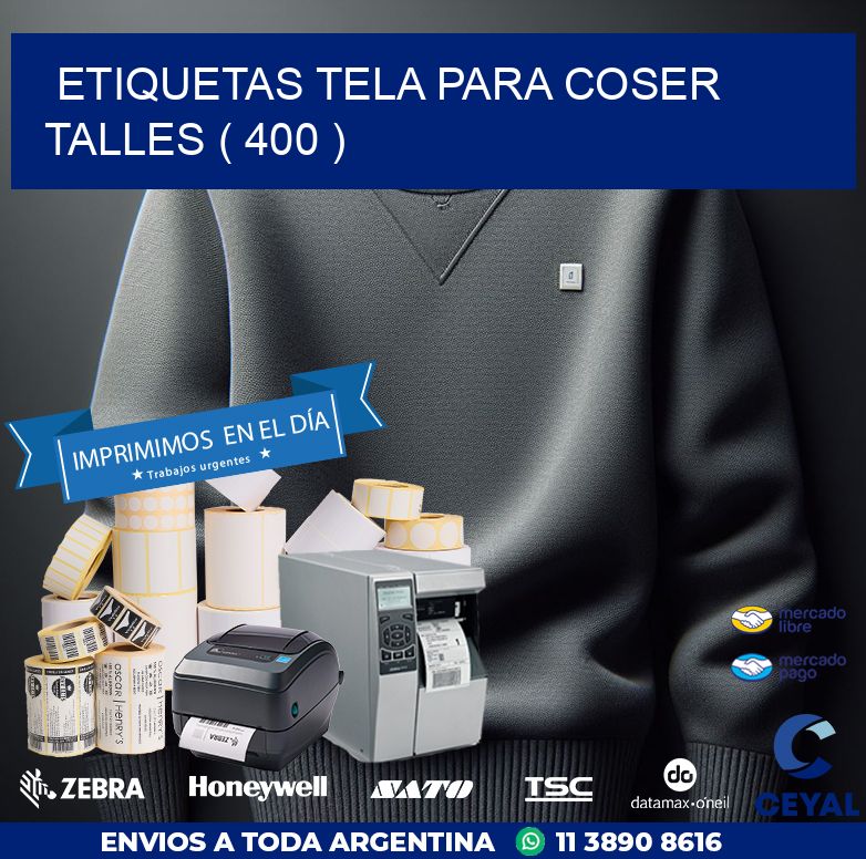 ETIQUETAS TELA PARA COSER TALLES ( 400 )