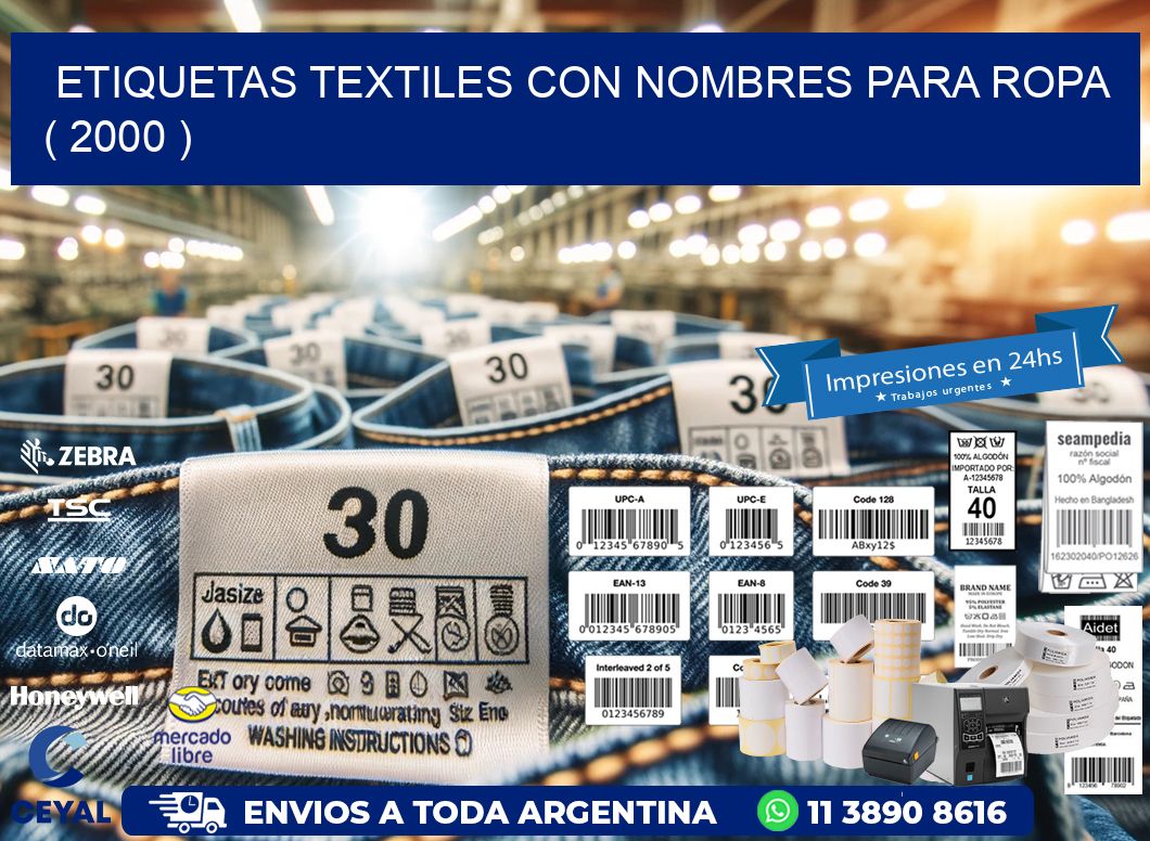 ETIQUETAS TEXTILES CON NOMBRES PARA ROPA   ( 2000 )