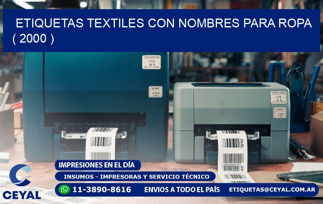 ETIQUETAS TEXTILES CON NOMBRES PARA ROPA   ( 2000 )