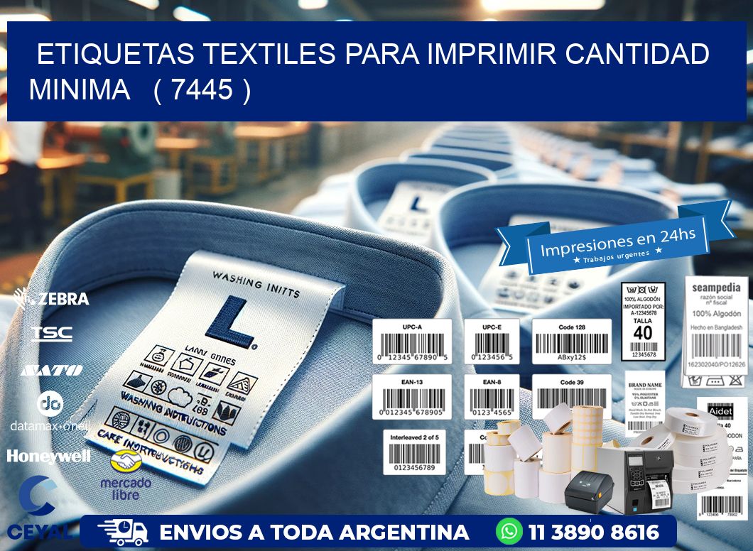 ETIQUETAS TEXTILES PARA IMPRIMIR CANTIDAD MINIMA   ( 7445 )