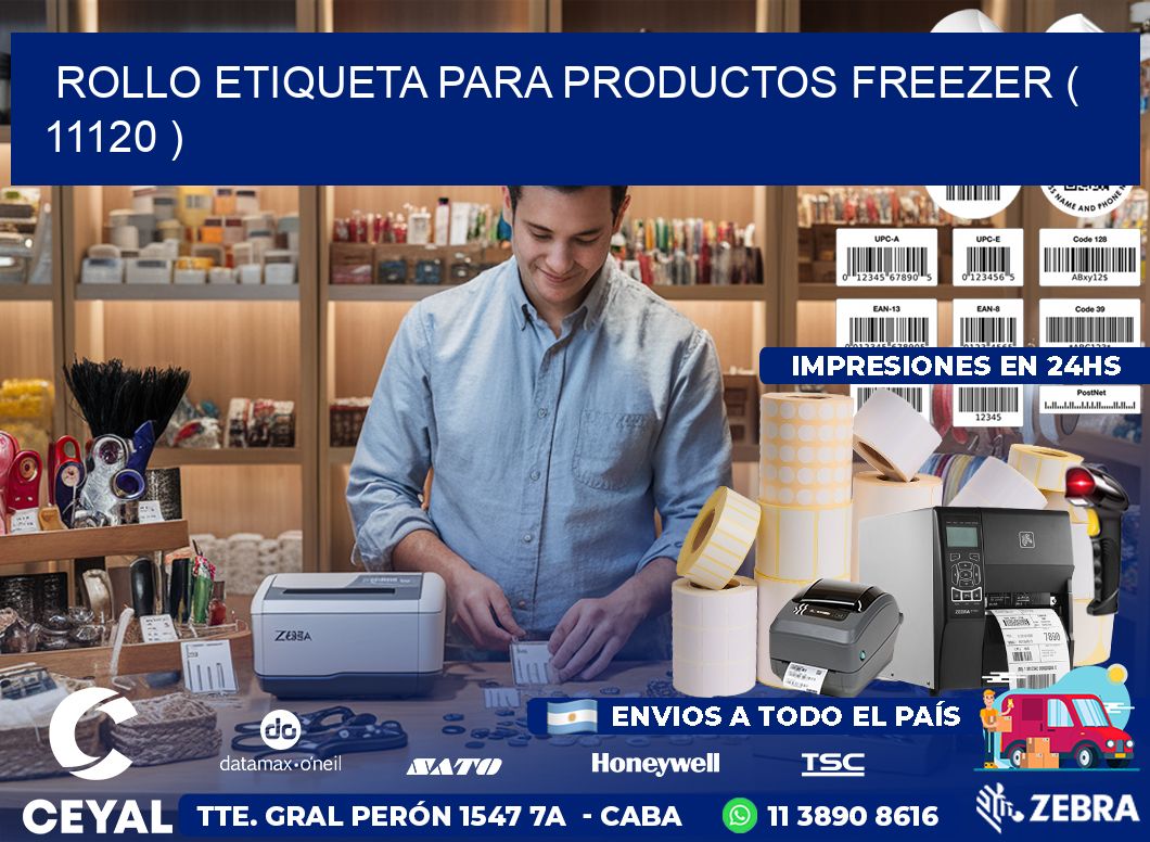 ROLLO ETIQUETA PARA PRODUCTOS FREEZER ( 11120 )