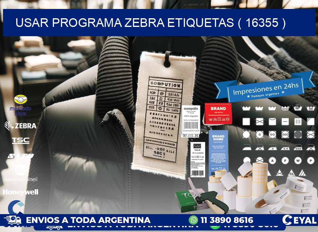 USAR PROGRAMA ZEBRA ETIQUETAS ( 16355 )