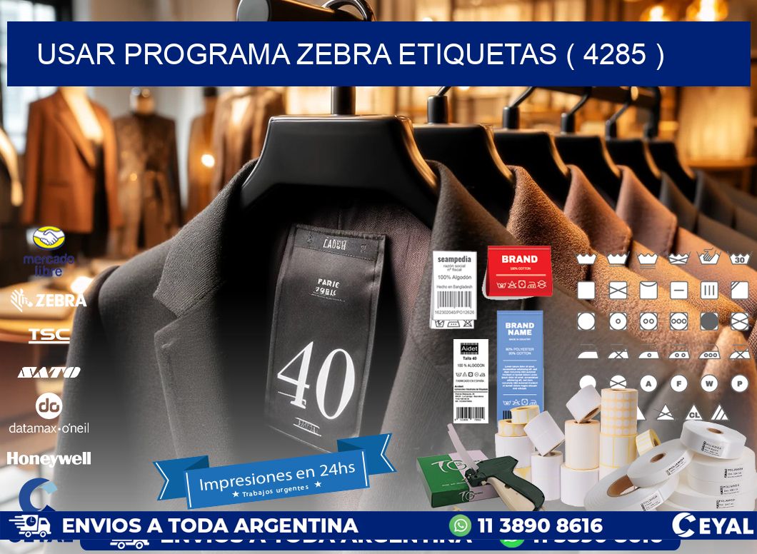 USAR PROGRAMA ZEBRA ETIQUETAS ( 4285 )