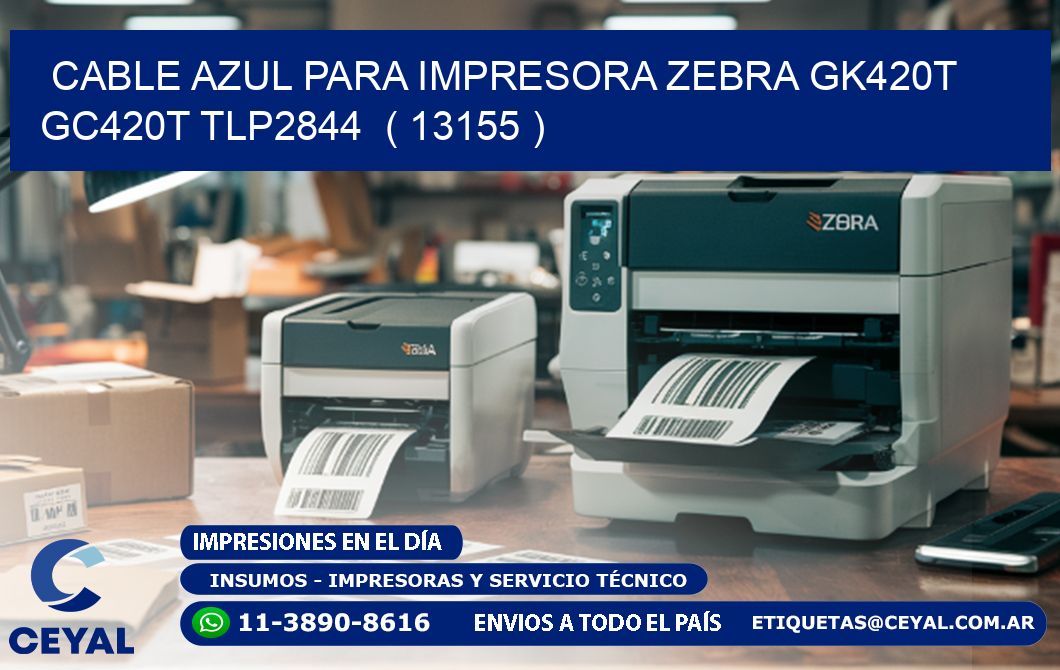 cable azul para impresora zebra GK420T GC420T TLP2844  ( 13155 )