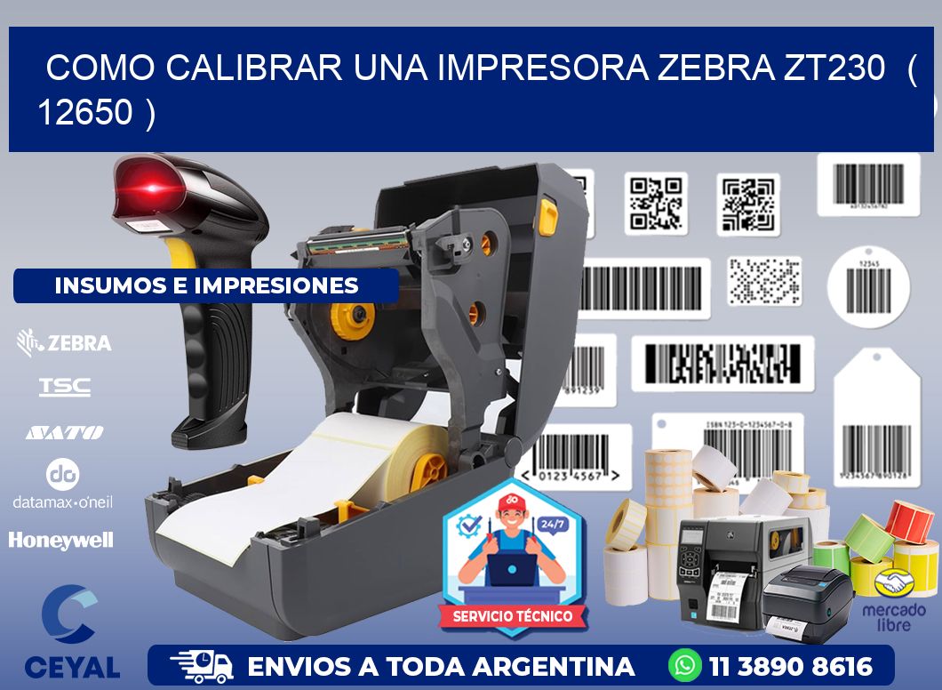 como calibrar una impresora zebra zt230  ( 12650 )