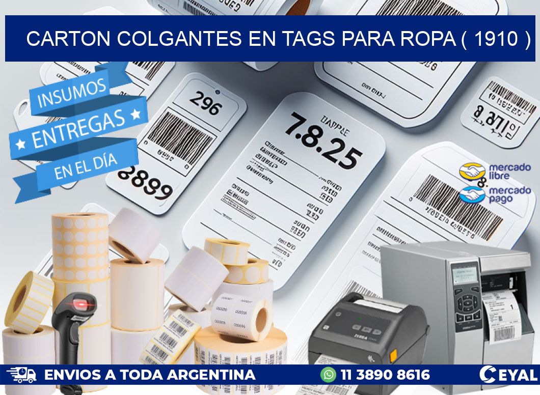 CARTON COLGANTES EN TAGS PARA ROPA ( 1910 )