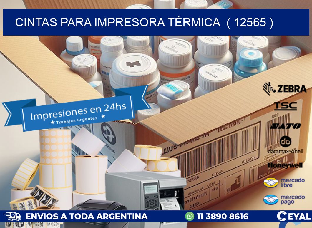 CINTAS PARA IMPRESORA TÉRMICA  ( 12565 )