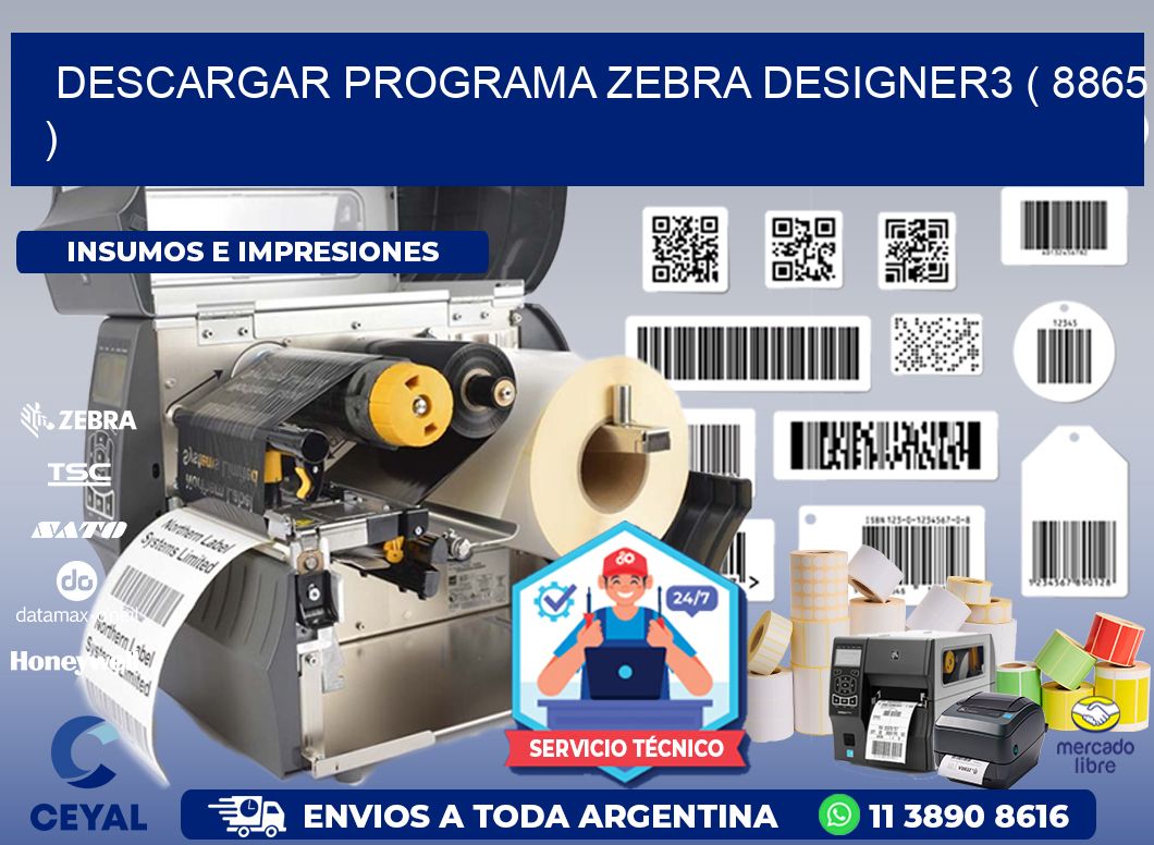 DESCARGAR PROGRAMA ZEBRA DESIGNER3 ( 8865 )