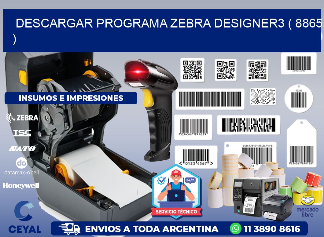 DESCARGAR PROGRAMA ZEBRA DESIGNER3 ( 8865 )