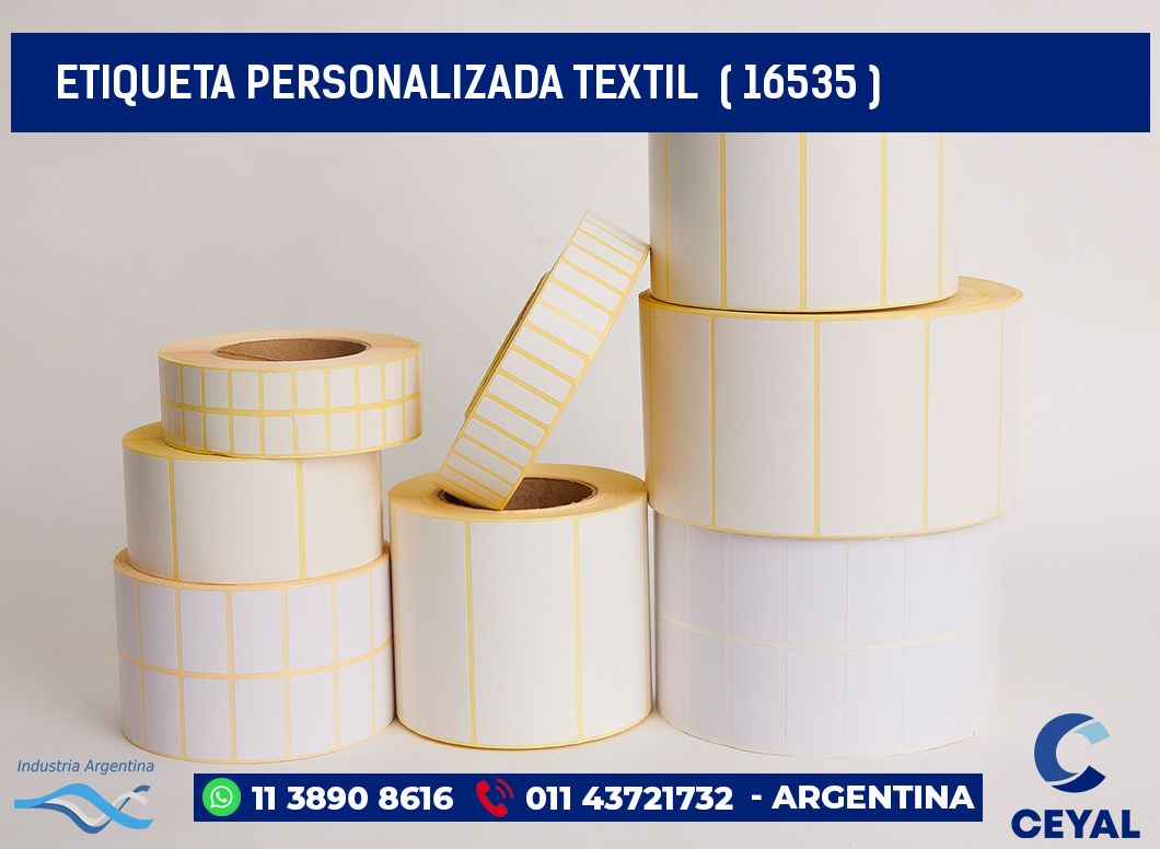 ETIQUETA PERSONALIZADA TEXTIL  ( 16535 )