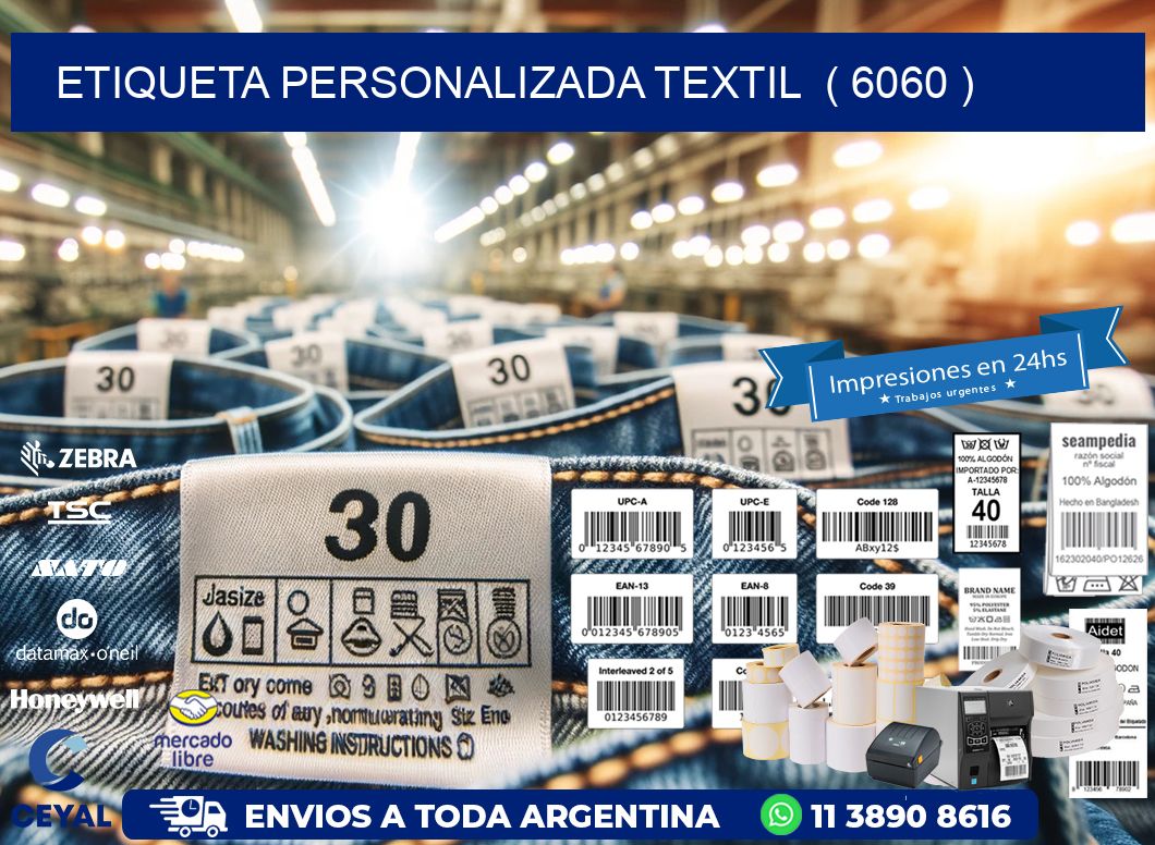 ETIQUETA PERSONALIZADA TEXTIL  ( 6060 )