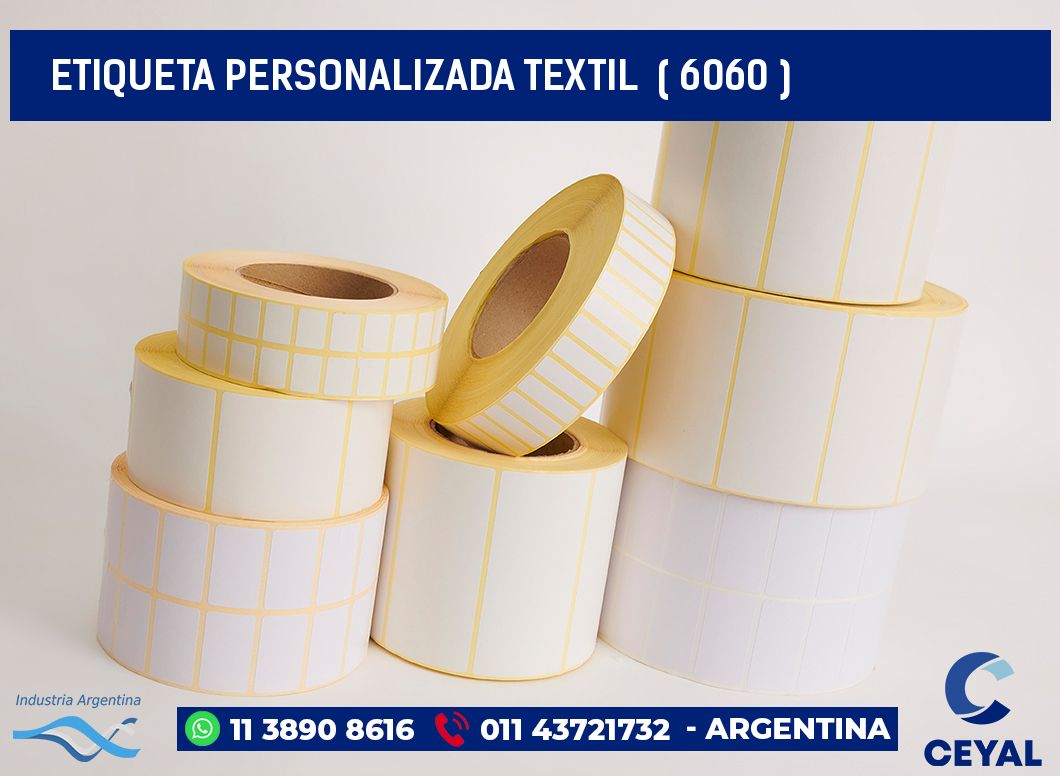 ETIQUETA PERSONALIZADA TEXTIL  ( 6060 )