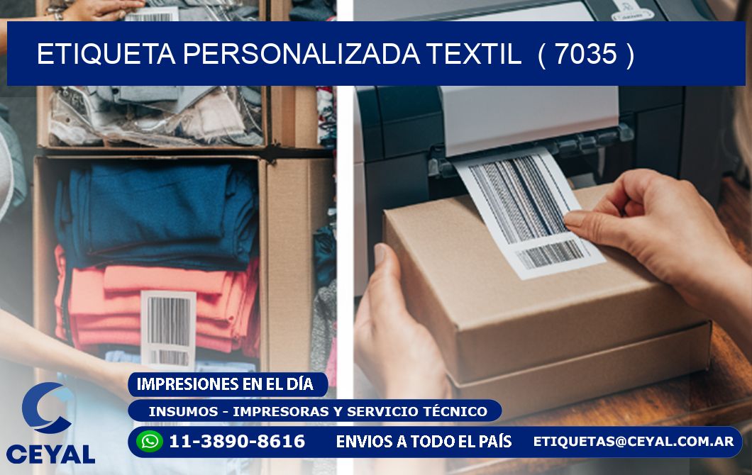 ETIQUETA PERSONALIZADA TEXTIL  ( 7035 )