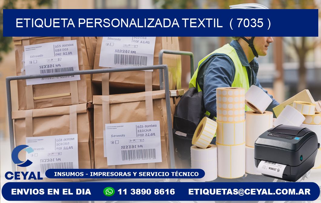 ETIQUETA PERSONALIZADA TEXTIL  ( 7035 )