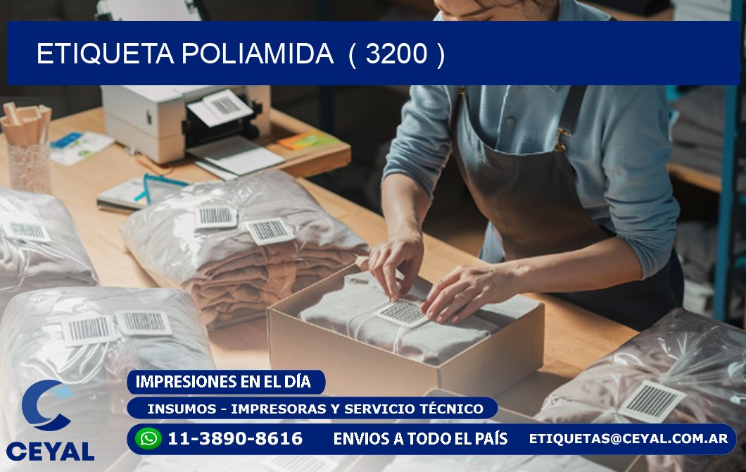 ETIQUETA POLIAMIDA  ( 3200 )