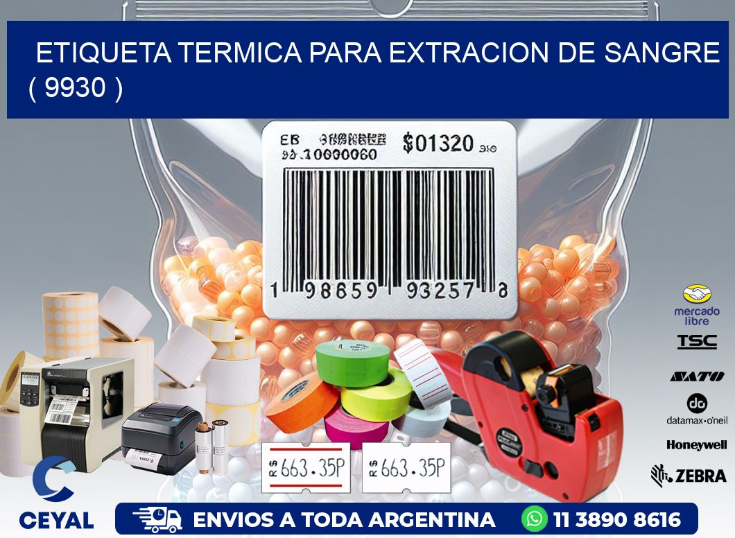 ETIQUETA TERMICA PARA EXTRACION DE SANGRE ( 9930 )