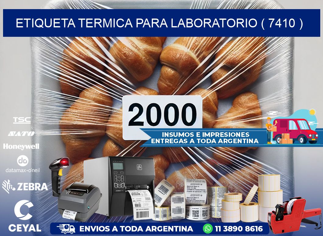 ETIQUETA TERMICA PARA LABORATORIO ( 7410 )