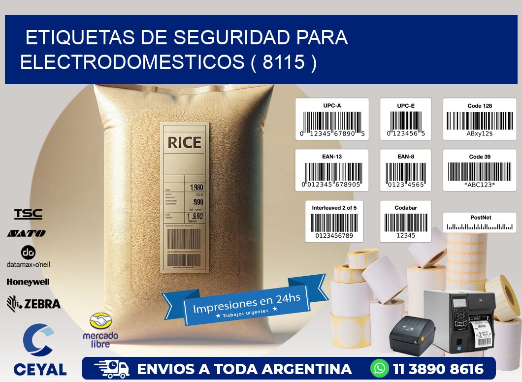 ETIQUETAS DE SEGURIDAD PARA ELECTRODOMESTICOS ( 8115 )