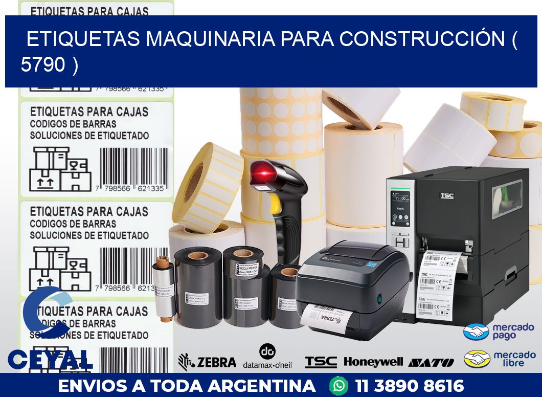 ETIQUETAS MAQUINARIA PARA CONSTRUCCIÓN ( 5790 )